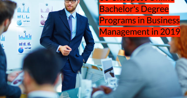 cheapest bachelors in business management - Business Management Degrees